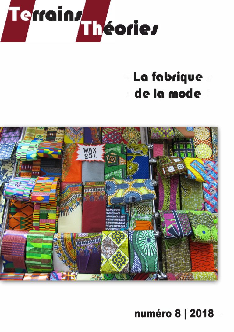 La Fabrique de la mode (Terrains Théories n°8)