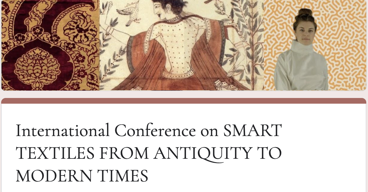 Conference Smart Textiles from Antiquity to Modern Times Lille