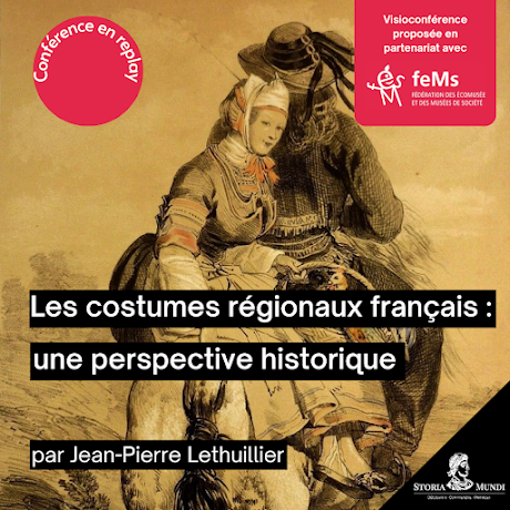 Les costumes régionaux français : une perspective historique (fin XVIIIème – milieu du XXème siècle)